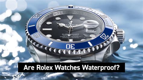 is the rolex gmt waterproof|rolex watch waterproof reviews.